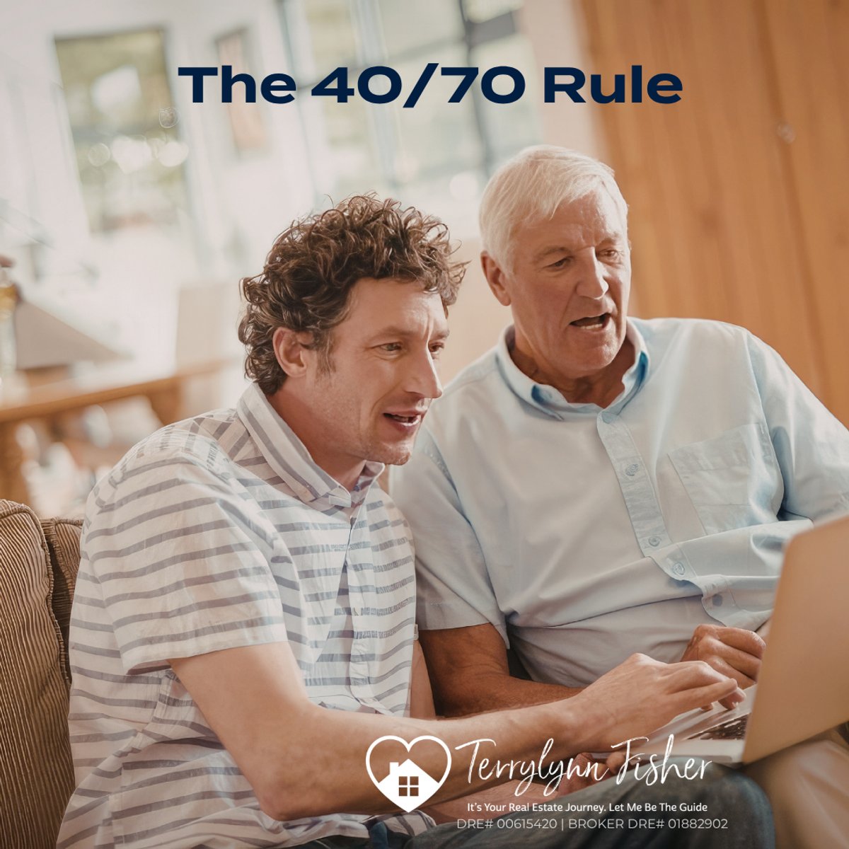 The 40/70 Rule