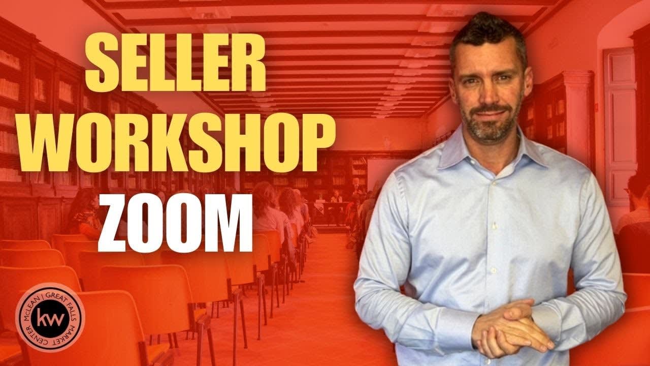 Maximize Your Home’s Potential: Join Our Seller Workshop Zoom on January 25