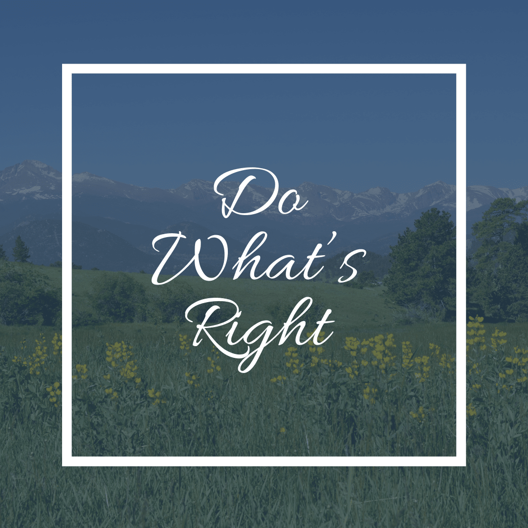 Do What's Right