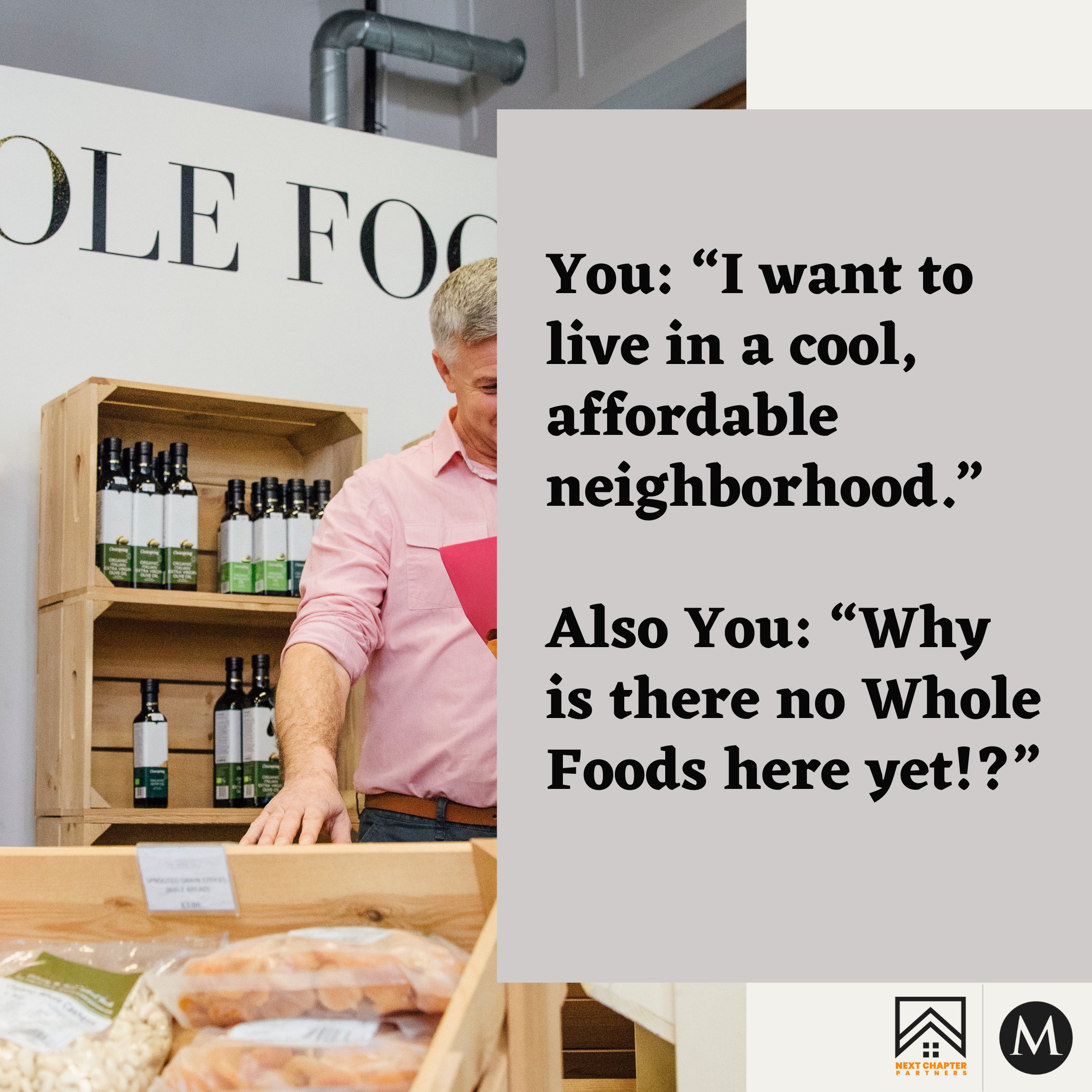 Affordability, Best Neighborhoods to Invest, Whole Foods, Gentrification