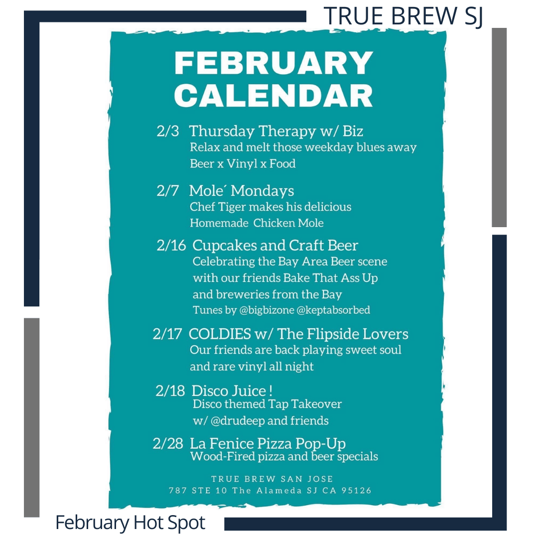 Hot Spot of the Month!- True Brew San Jose