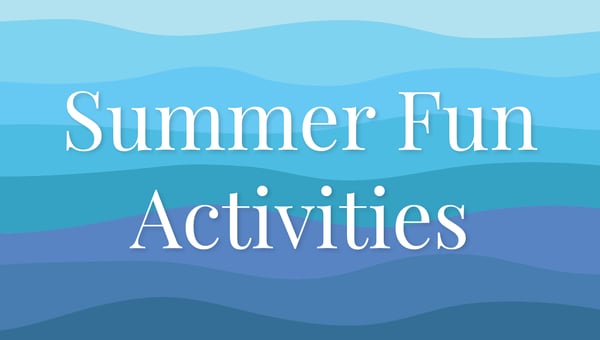 Summer Fun Activities