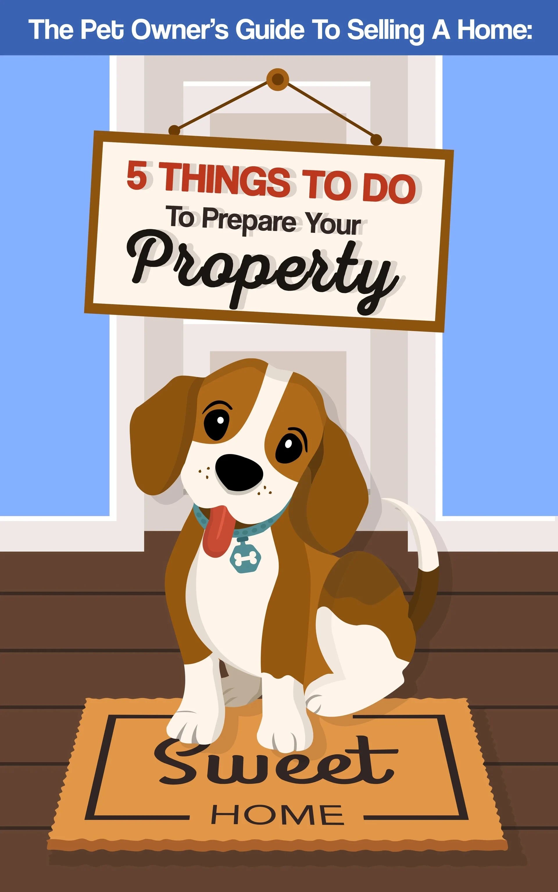 Illustrated dog sits on a “Sweet Home” doormat beneath a sign about preparing a property for sale.