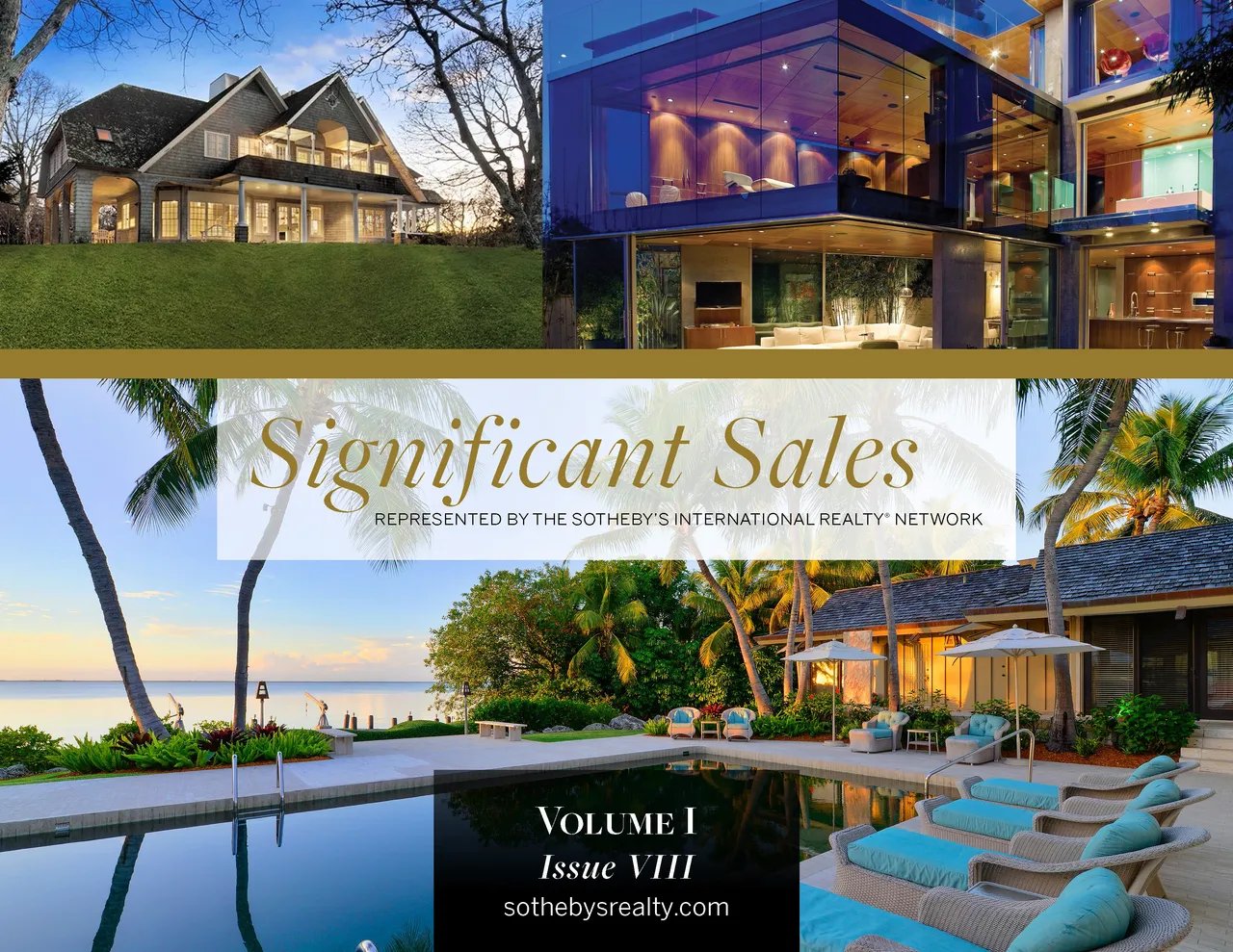 Sotheby’s International Realty Significant Sales ~ Volume I | Issue VIII