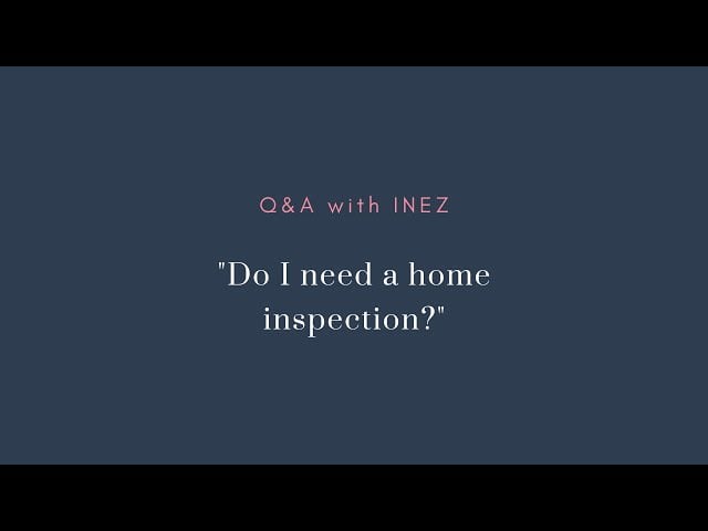 Day 11/28: Do I need a home inspection?