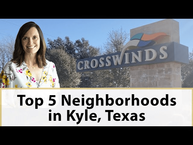 Best Neighborhoods in Kyle Texas