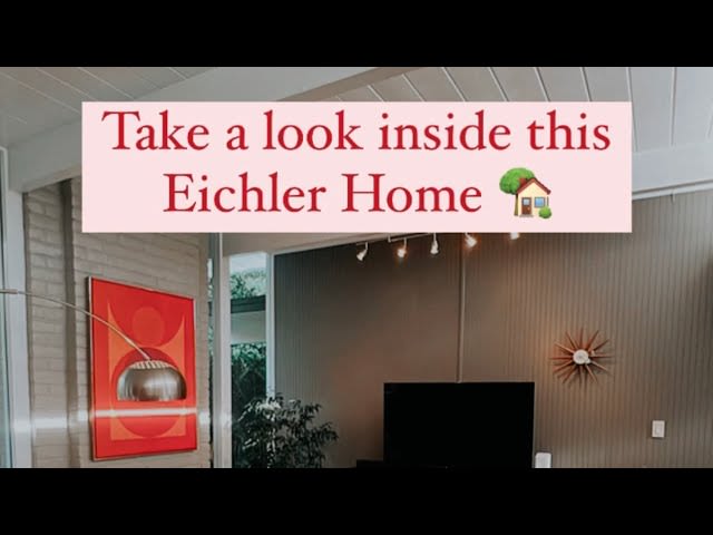 Tour a Eichler Home in Willow Glen