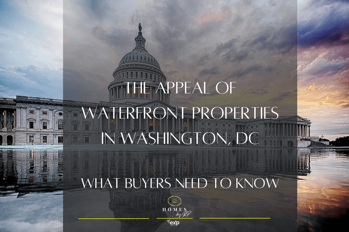 The Appeal of Waterfront Properties in Washington, DC