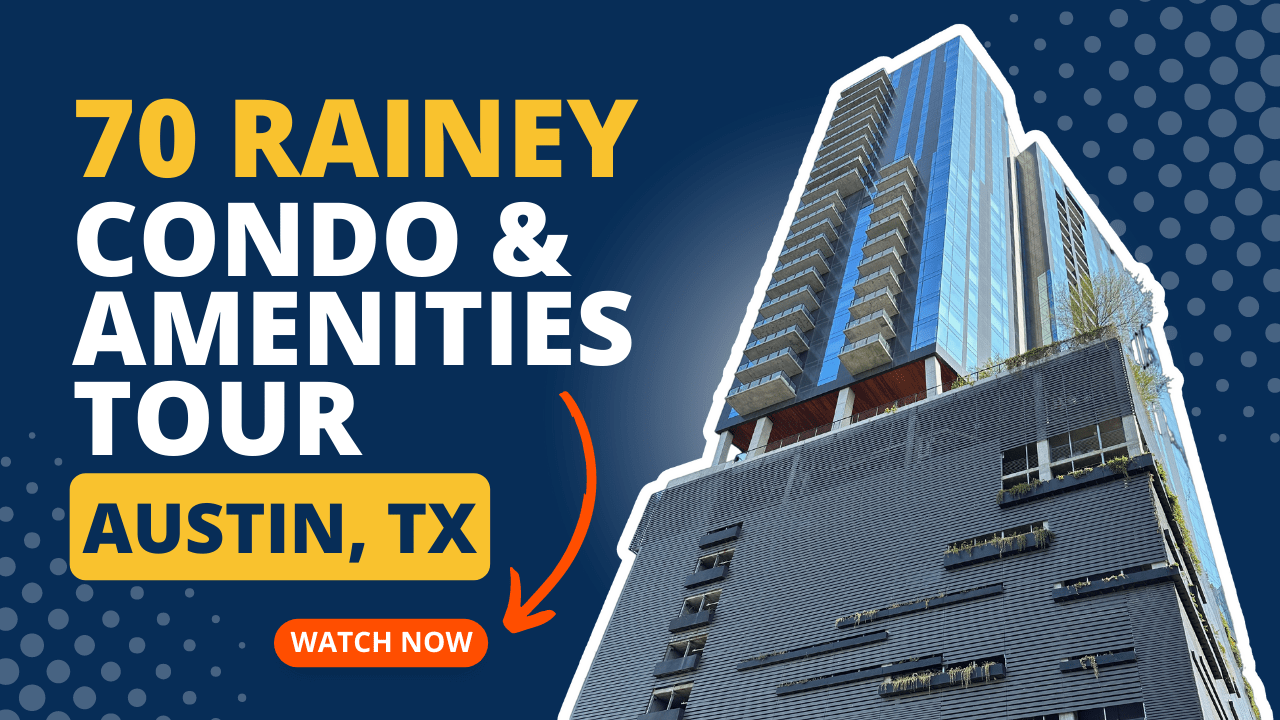 70 Rainey | Condo Tower | Downtown Austin