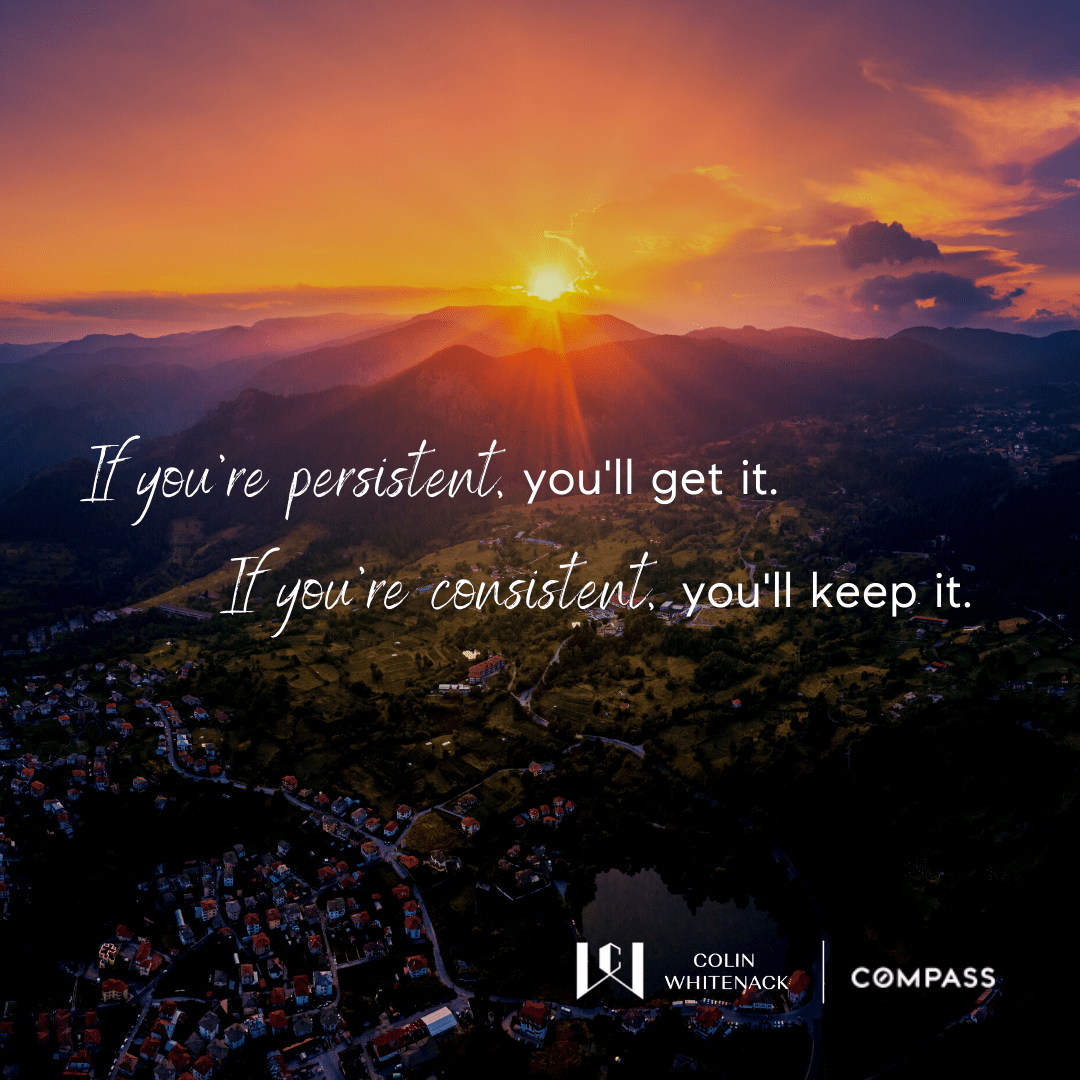 If you're persistent