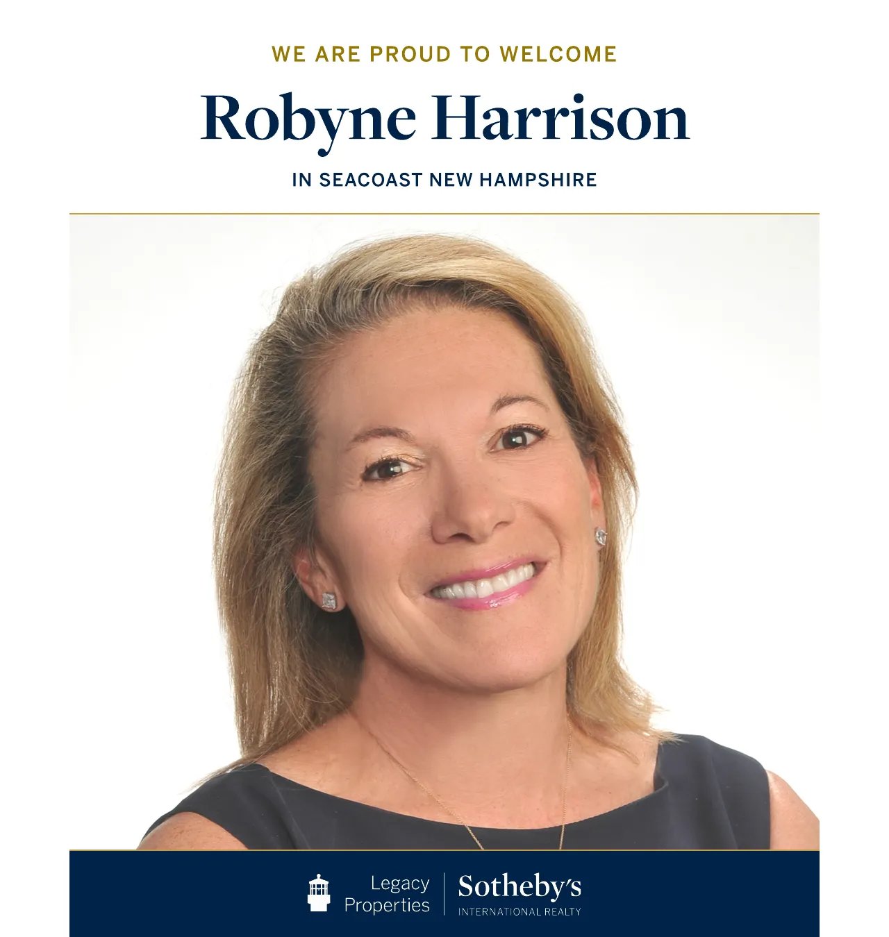 Legacy Properties Sotheby’s International Realty Welcomes Robyne Harrison