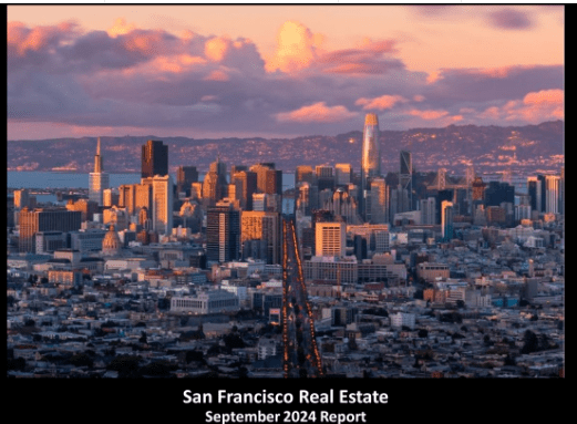 September 2024 San Francisco Market Conditions  