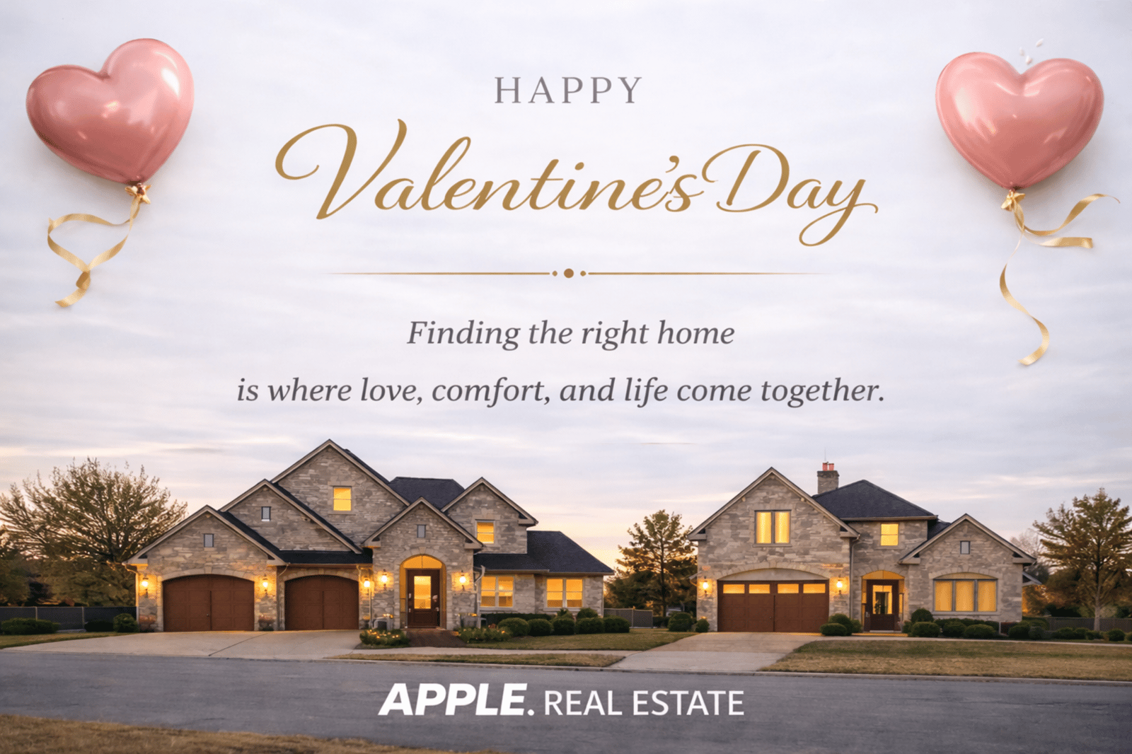 Happy Valentine&rsquo;s Day from Apple Real Estate