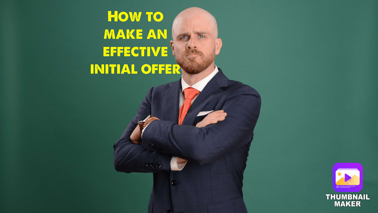 How to make an Effective Real Estate Offer 