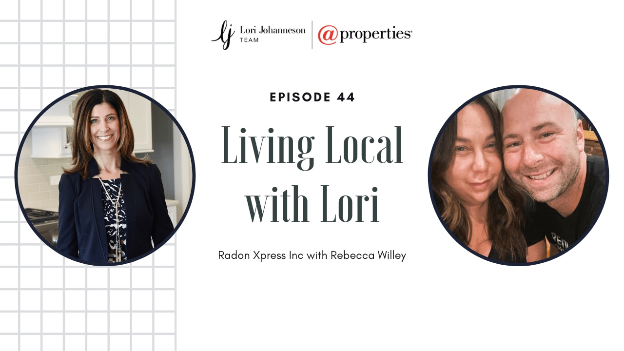 Living Local with Lori Johanneson | Radon Xpress with Rebecca Willey