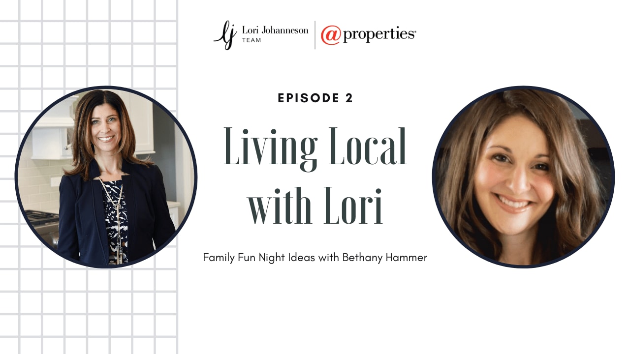 Living Local with Lori Johanneson | Ideas for Family Fun Nights with Bethany Hammer