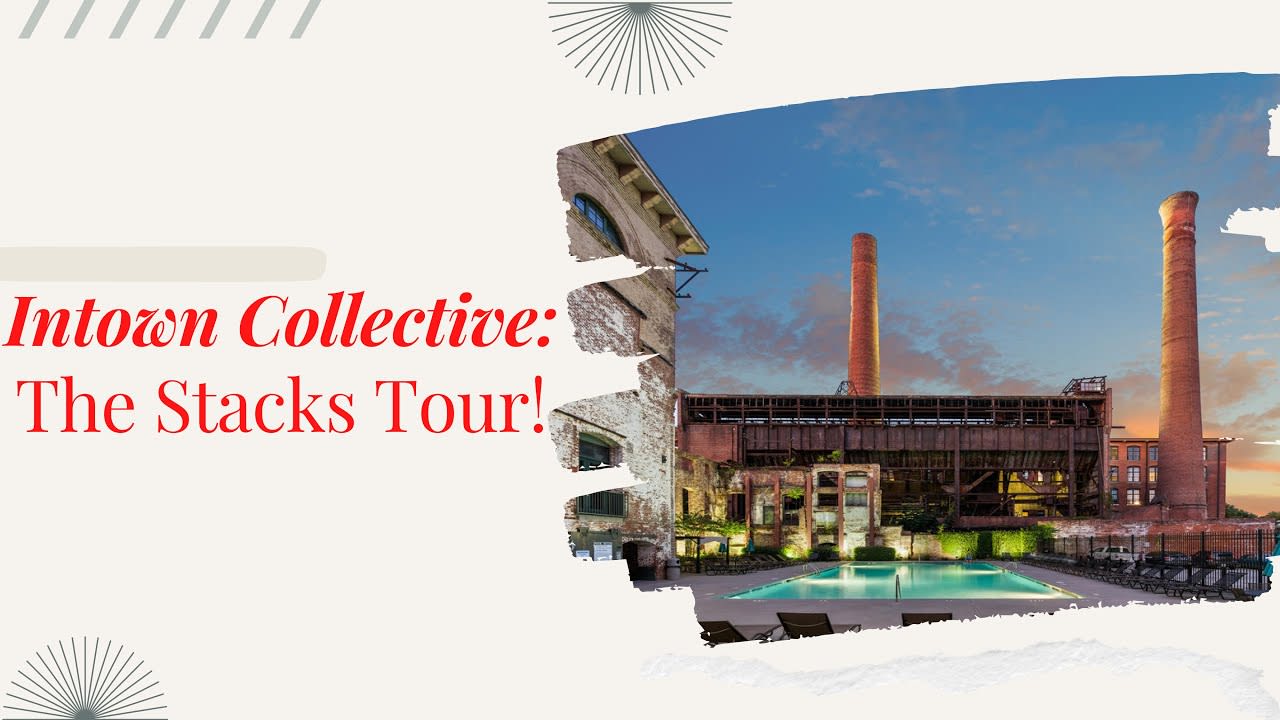 Intown Collective: Touring The Stacks in Atlanta, GA!