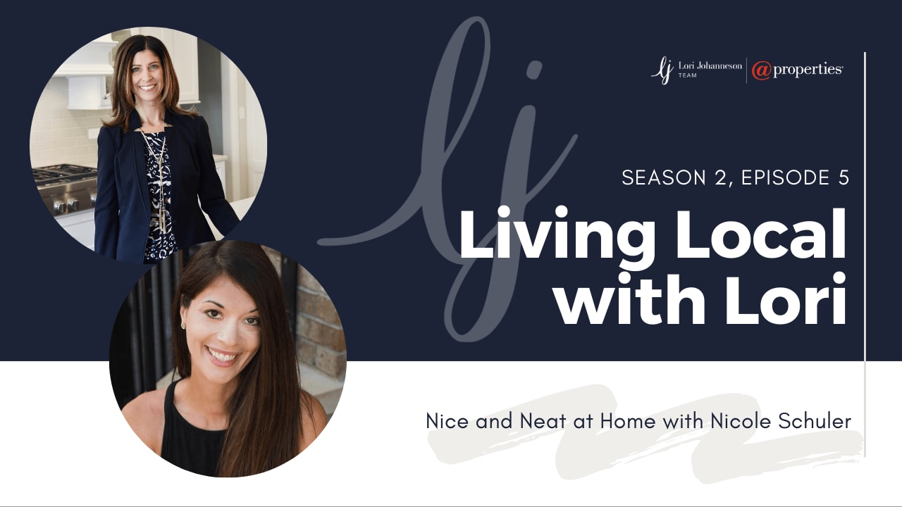 Living Local with Lori Johanneson | Nice and Neat at Home with Nicole Schuler