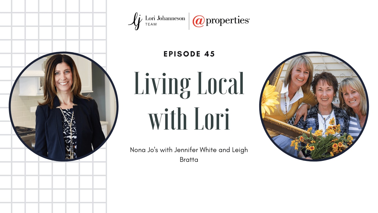 Living Local with Lori Johanneson | Nona Jo’s with Jennifer White & Leigh Bratta