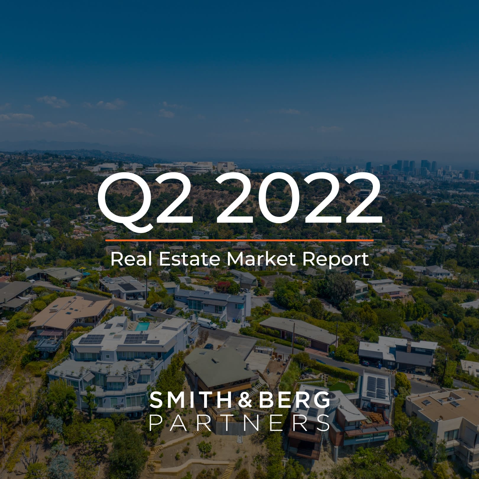 The cover of a "Real Estate Market Report" for "Q2 2022" features an aerial view of a residential hillside neighborhood