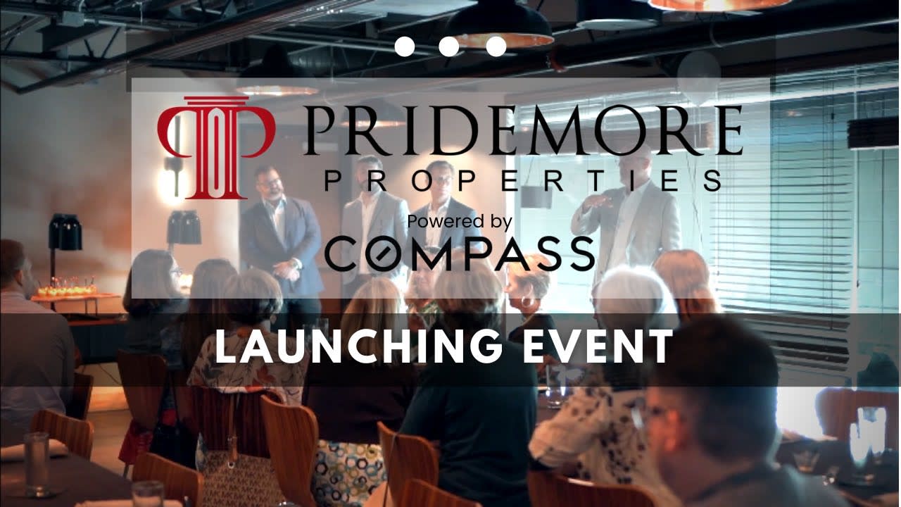 Pridemore Properties Team Powered by Compass Launching Event