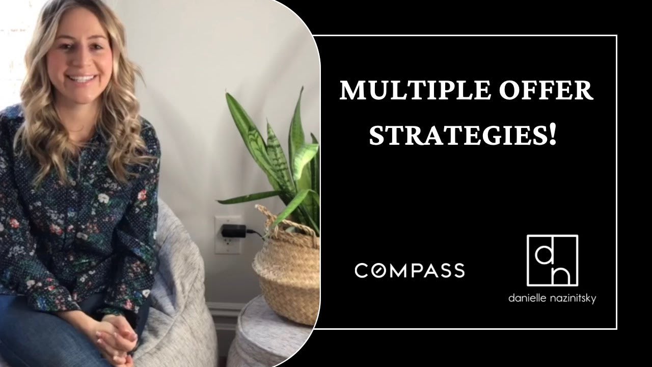 Multiple offer strategies!