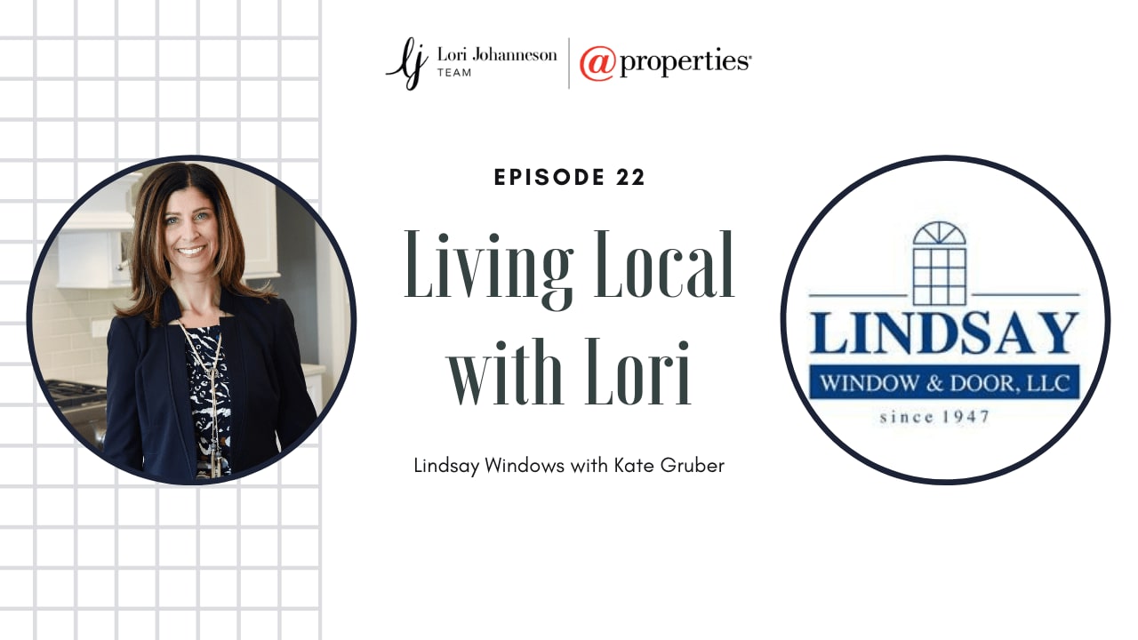 Living Local with Lori Johanneson | Lindsay Windows with Kate Gruber