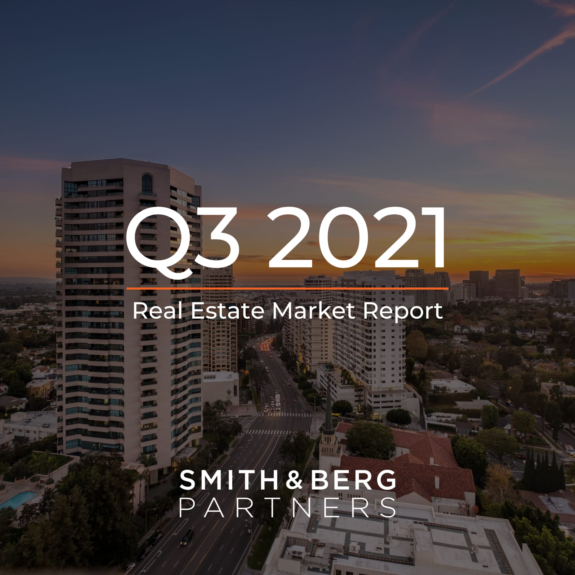 The cover of a "Real Estate Market Report" for "Q3 2021" features an aerial view of a bustling city at dusk, with a prominent tall white high-rise building