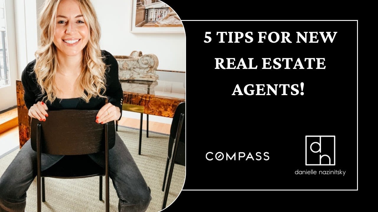 5 Tips For New Real Estate Agents! 