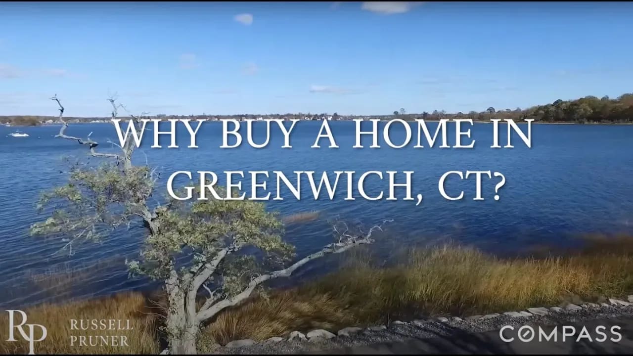 Why Buy a Home in Greenwich?