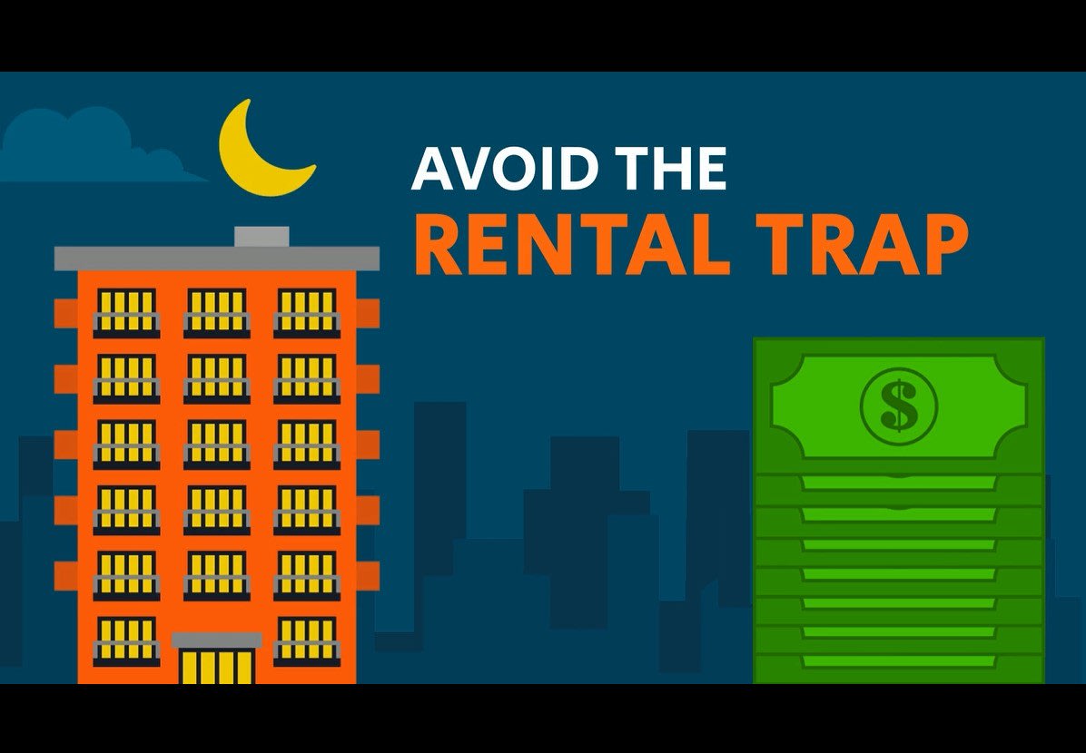 Avoid the Rental Trap