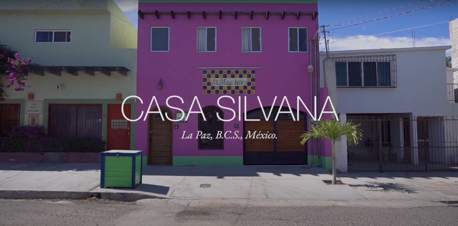 Casa Silvana, La Paz, BCS, Mexico