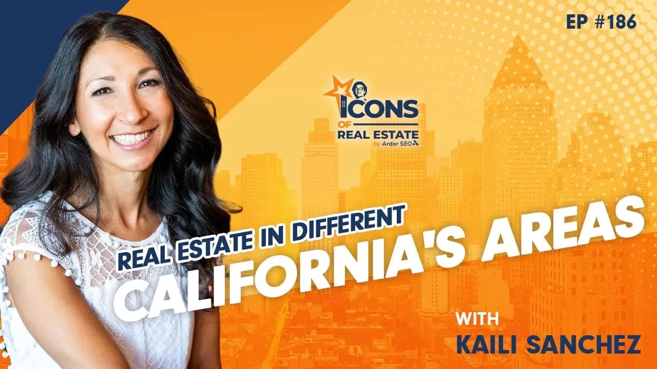 Real Estate In Different California's Areas With Kaili Sanchez