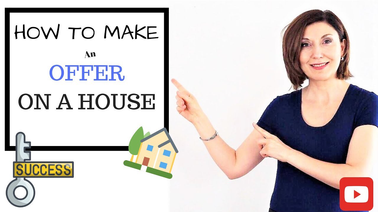 How To Make An Offer On A House And Have It Accepted