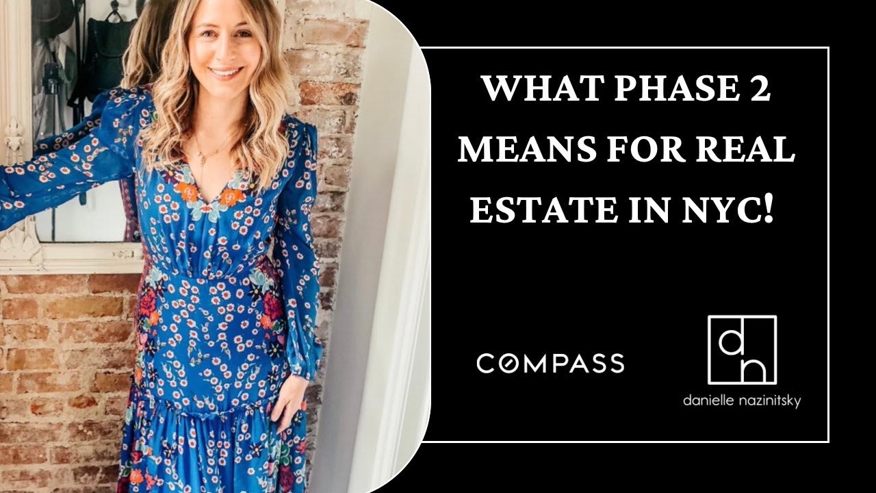 What Phase 2 Means For Real Estate In NYC!