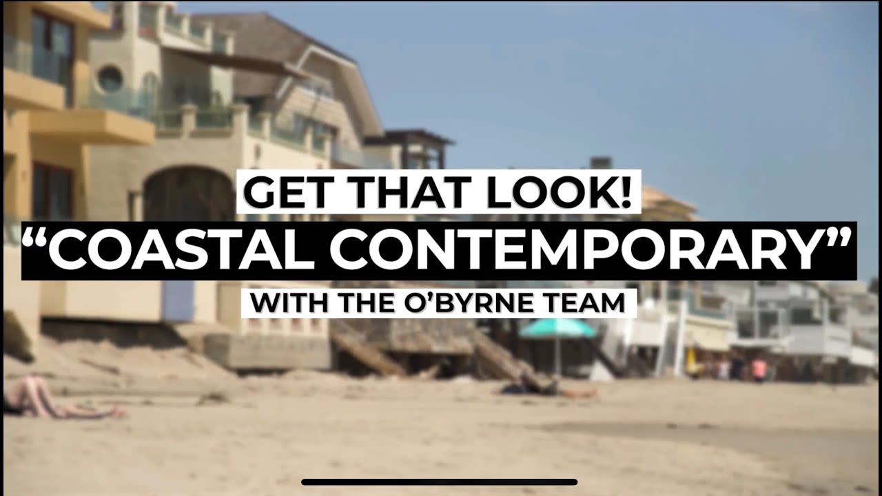 Get That Look: Coastal Contemporary