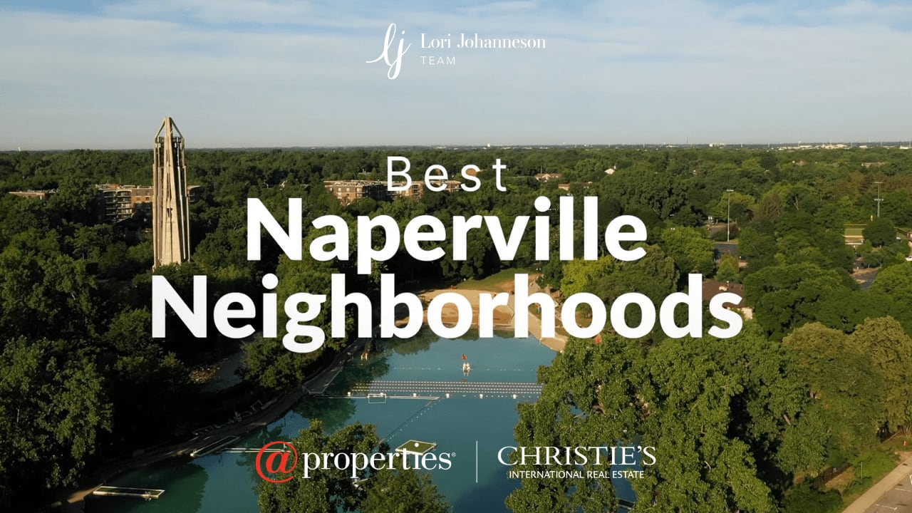 Best Naperville Neighborhoods with Lori Johanneson, Top Naperville Realtor | Episode 1