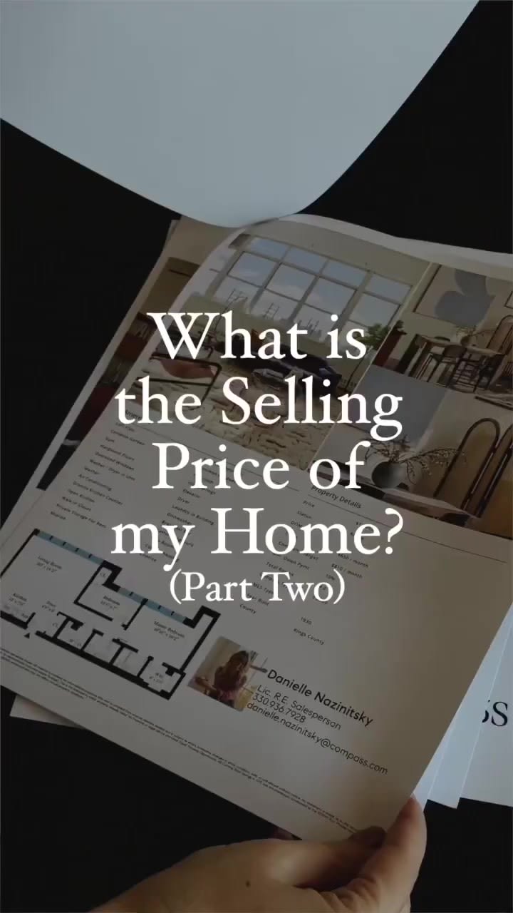 What is the Selling Price of my Home? (Part Two)