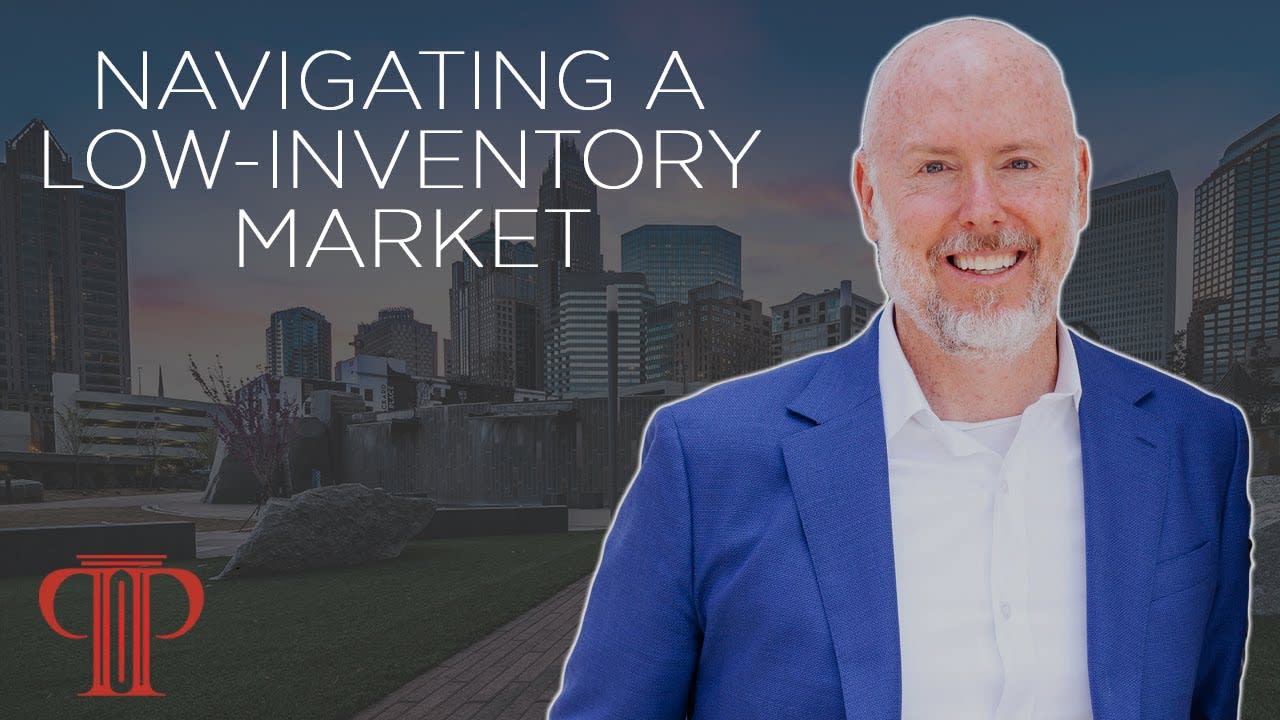 Real Estate Tips | Navigating a Low-Inventory Market | Buying a Home in a low Inventory Market