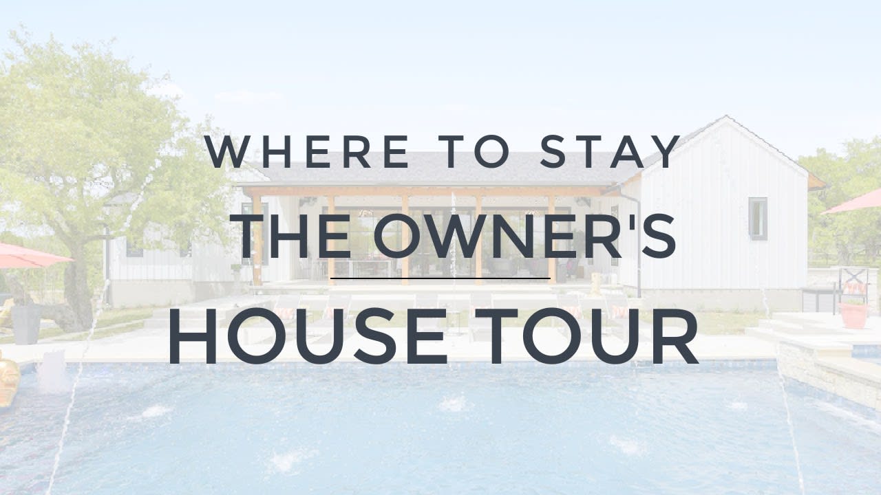 Where to Stay in Austin - The Owners House!