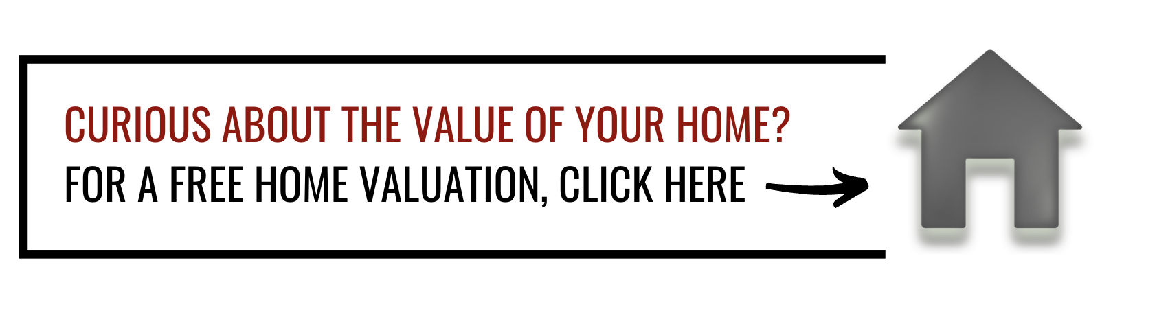 Curious about the value of your home? For a free home valuation, click here.