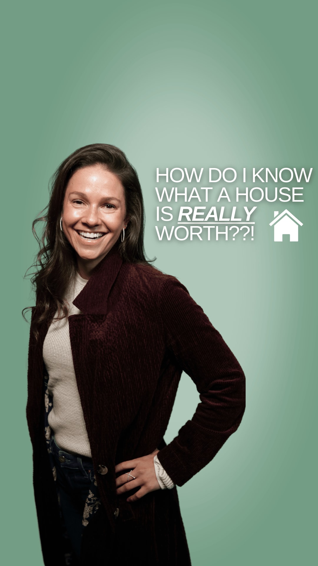 How do I know what a house is really worth?