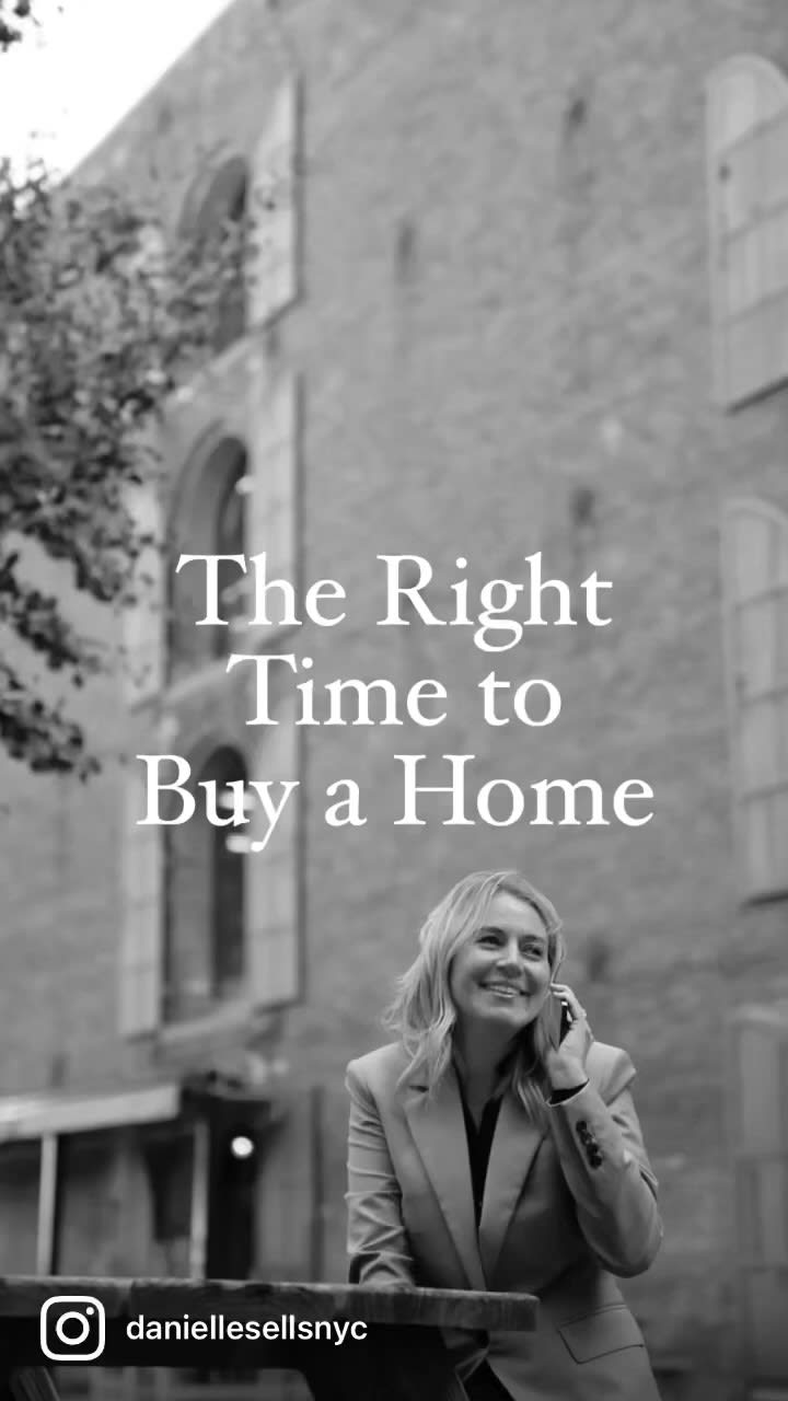 The Right Time To Buy A Home