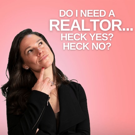 Why you need a realtor