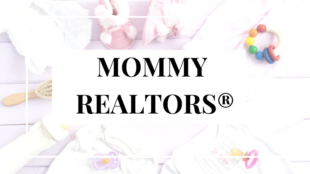 MOMMY REALTORS