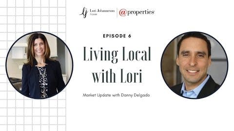 Living Local with Lori Johanneson | Real Estate Market Update with Danny Delgado, Guaranteed Rate Naperville