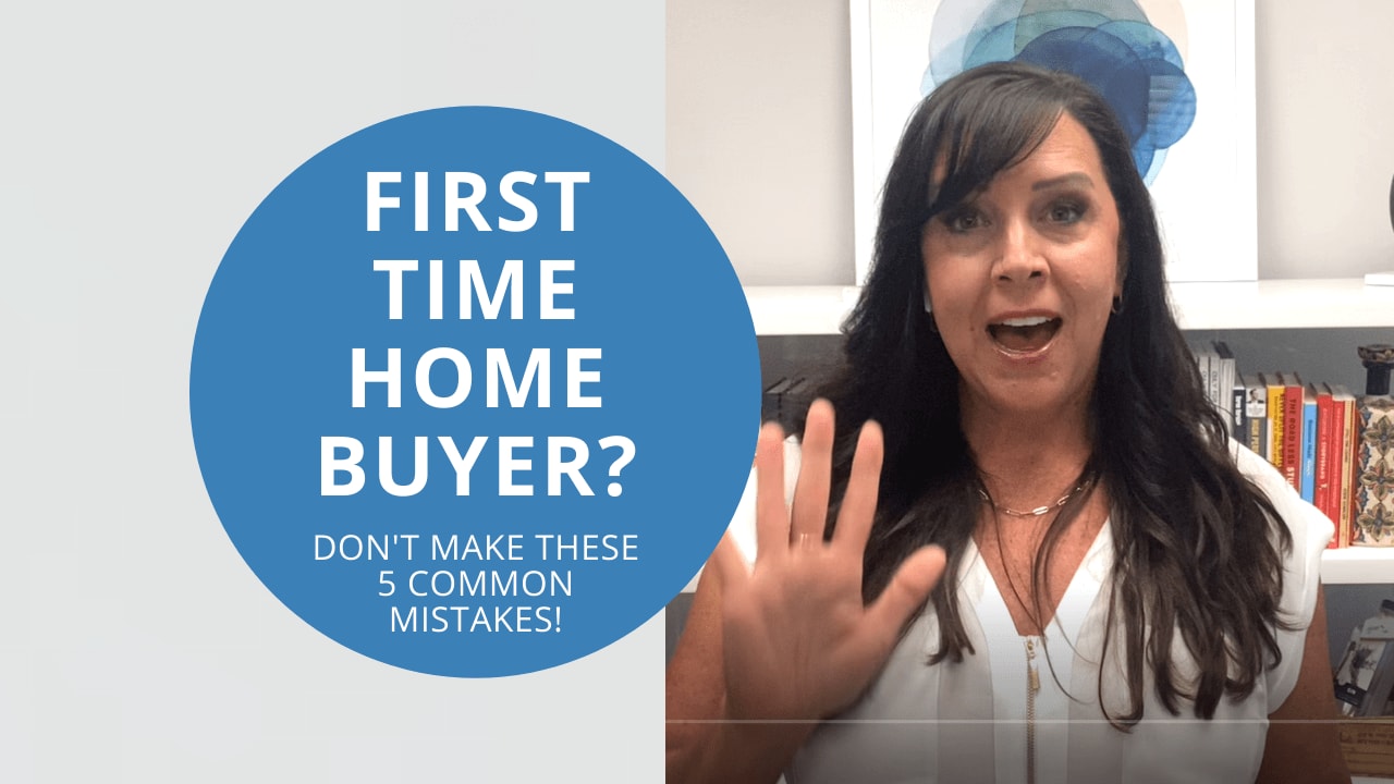 First-Time Home Buyers: Don't Make These 5 Common Mistakes