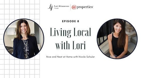 Living Local with Lori Johanneson | Home Organization Tips with Nicole Schuler, Nice and Neat at Home