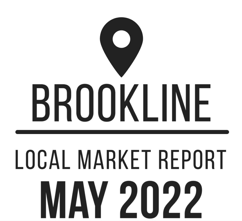 Brookline Local Market Report May 2022