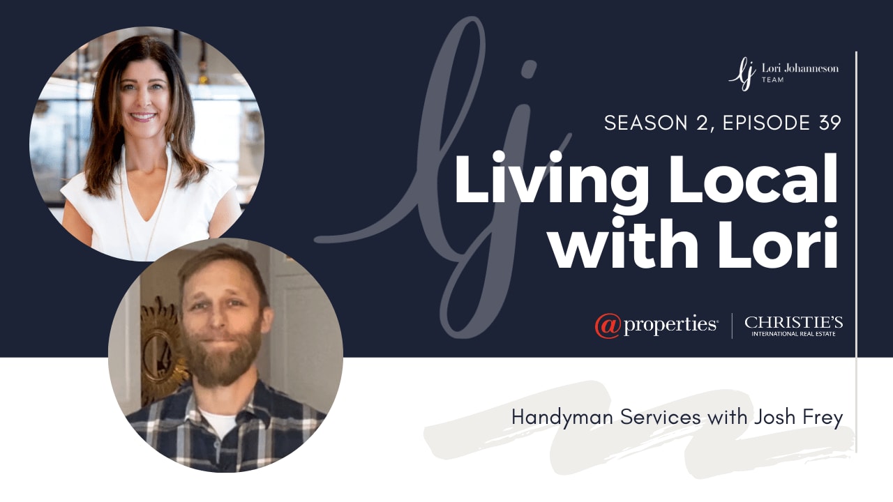 Living Local with Lori Johanneson | Handyman Services with Josh Frey